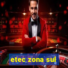 etec zona sul